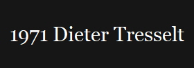 1971 Dieter Tresselt