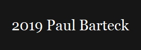 2019 Paul Barteck