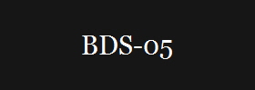 BDS-05